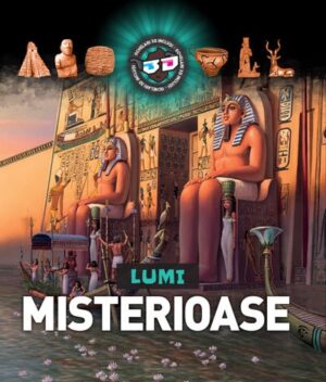 Lumi misterioase - cu ochelari 3D - Kreativ