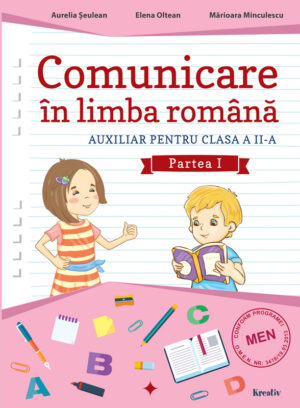 Comunicare in limba romana cls. a II-a semestrul I - Kreativ