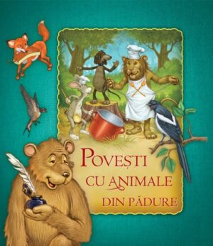Povesti cu animale din padure - Kreativ