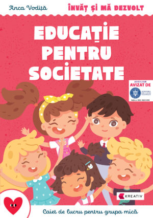 Invat si ma dezvolt – Educaţie pentru societate (grupa mica) - Kreativ
