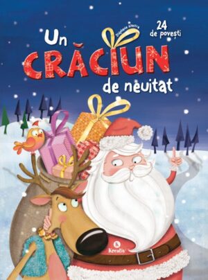 Un Craciun de neuitat – 24 de povesti - Kreativ