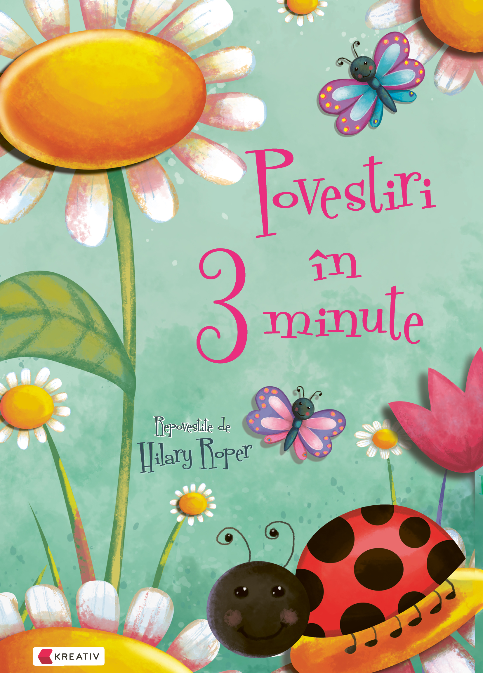 Povestiri in 3 minute - Kreativ