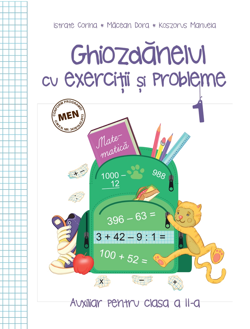Ghiozdanelul cu exercitii si probleme - Semestrul I - Kreativ