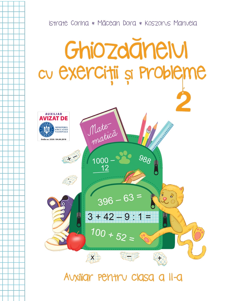 Ghiozdanelul cu exercitii si probleme - Semestrul al II-lea - Kreativ