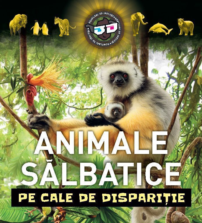 Animale salbatice pe cale de disparitie - cu ochelari 3D